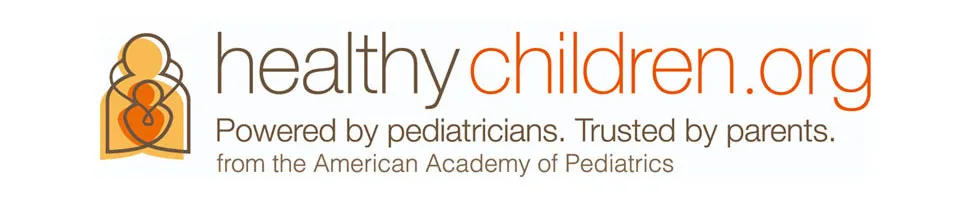HealthyChildren.org  Powered by pediatricians. Trusted by parents. From the American Academy of Pediatrics.